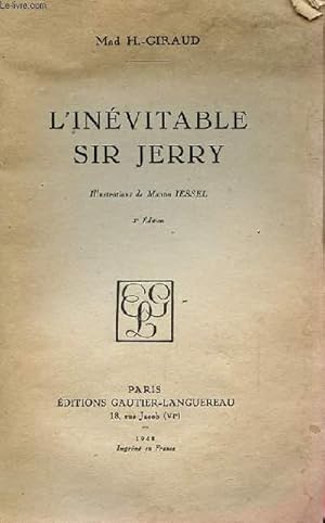 Seller image for L INEVITABLE SIR JERRY 3e EDITION for sale by Le-Livre