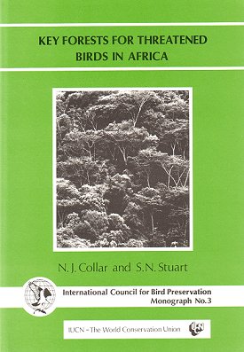 Immagine del venditore per Key forests for threatened birds in Africa. venduto da Andrew Isles Natural History Books