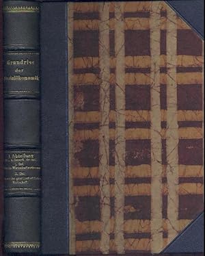 Grundriss der Sozialökonomik. 9 Abteilungen in 9 Bänden. Bearb. v. K. Bücher, J. Schumpeter, F.v....