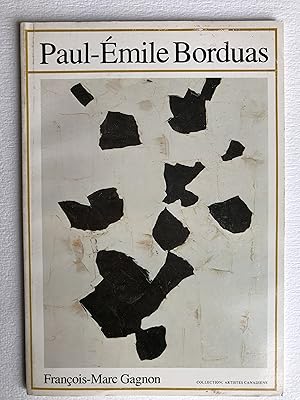 Seller image for Paul-mile Borduas, 1905-1960 (Collection : Artistes canadiens, no 3) for sale by 2Wakefield