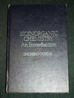 Seller image for Bioinorganic Chemistry: An Introduction for sale by Lotzabooks