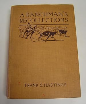 Seller image for A Ranchman's Recollections for sale by Page 1 Books - Special Collection Room