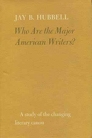 Who Are The Major American Writers: A Study Of The Changing Literary Canon