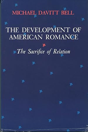 The Development Of American Romance: The Sacrifice Of Relation