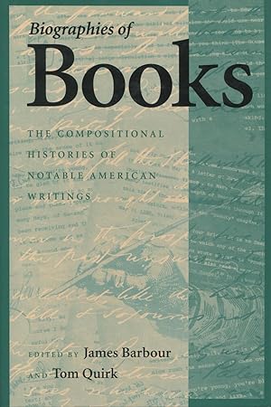 Seller image for Biographies of Books: The Compositional Histories of Notable American Writings for sale by Kenneth A. Himber