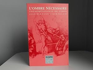 Seller image for L'Ombre ncessaire for sale by Bidonlivre