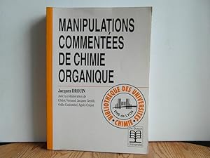 Image du vendeur pour Manipulations commentees de chimie organique mis en vente par Bidonlivre