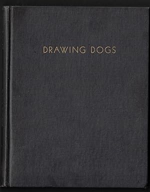 Bild des Verkufers fr DRAWING DOGS zum Verkauf von ART...on paper - 20th Century Art Books