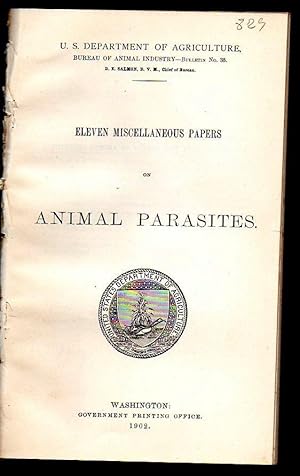 Immagine del venditore per Farmer's Bulletin 35. Eleven Miscellaneous Papers on ANIMAL PARASITES. U.S. Department of Agriculture venduto da Tony Hutchinson