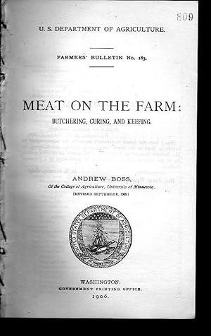 Farmer's Bulletin 183. Meat on the Farm, Butchering, Curing and Keeping. U.S. Department of Agric...