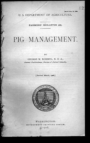 Immagine del venditore per Farmer's Bulletin 205. PIG MANAGEMENT. U.S. Department of Agriculture venduto da Tony Hutchinson