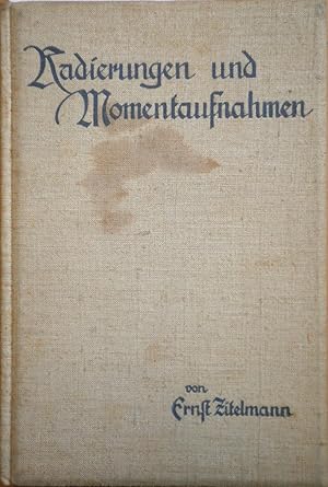 Image du vendeur pour Radierungen und Momentaufnahmen mis en vente par Alexandre Madeleyn