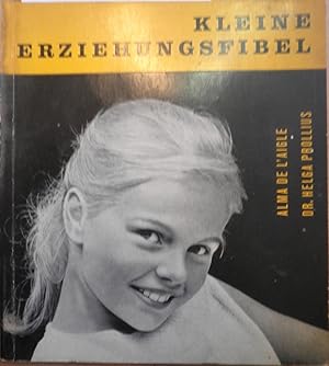 Seller image for Kleine Erziehungsfibel for sale by Alexandre Madeleyn