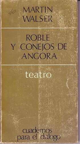 Seller image for Roble Y Conejos De Angora for sale by La Bodega Literaria