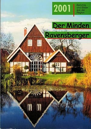 Image du vendeur pour Der Minden-Ravensberger 2001. Berichte und Bilder aus der Region mis en vente par Paderbuch e.Kfm. Inh. Ralf R. Eichmann