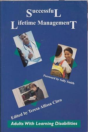 Seller image for Successful Lifetime Management : Adults with Learning Disabilities for sale by Jonathan Grobe Books