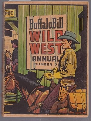 Imagen del vendedor de Buffalo Bill Wild West Annual No. 7 a la venta por Laura Books