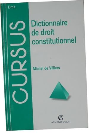Image du vendeur pour Dictionnaire de droit constitutionnel. mis en vente par Librairie les mains dans les poches