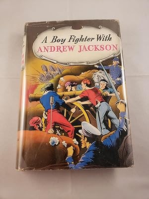 A Boy Fighter With Andrew Jackson