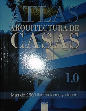 Bild des Verkufers fr ARQUITECTURA DE CASAS 1.0 :Atlas ilustrado del zum Verkauf von LA TIENDA DE PACO