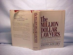 Seller image for The Million Dollar Lawyers: A Behind-The-Scenes Look at America's Big Money Lawyers and How They Operate for sale by Gene The Book Peddler