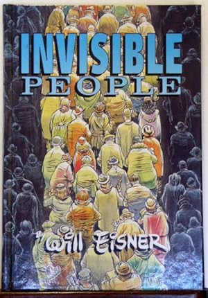 Seller image for INVISIBLE PEOPLE [SIGNED] for sale by RON RAMSWICK BOOKS, IOBA