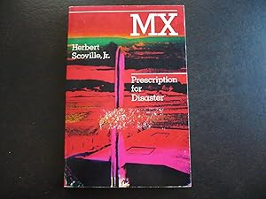 Seller image for MX: Prescription for Disaster. for sale by J. King, Bookseller,