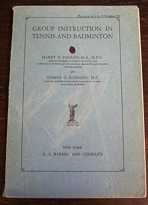 Imagen del vendedor de Group Instruction in Tennis and Badminton a la venta por Defunct Books