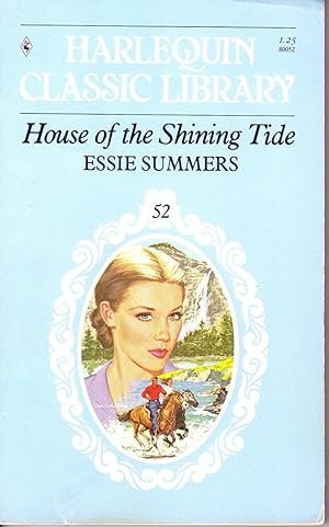 House of the Shining Tide (Harlequin Classic Library #52)
