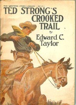 Imagen del vendedor de TED STRONG'S CROOKED TRAIL; The Western Story Library No. 21 a la venta por Books from the Crypt