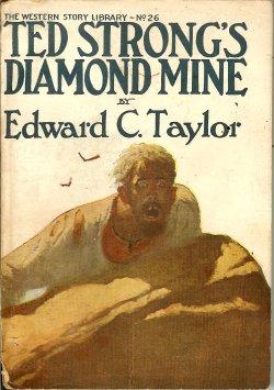 Imagen del vendedor de TED STRONG'S DIAMOND MINE; The Western Story Library No. 26 a la venta por Books from the Crypt