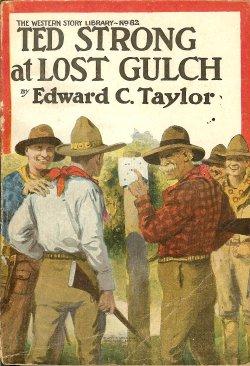 Imagen del vendedor de TED STRONG AT LOST GULCH; The Western Story Library No. 62 a la venta por Books from the Crypt