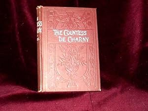 Seller image for The Countess de Charny; for sale by Wheen O' Books