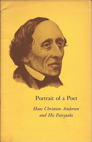 Image du vendeur pour Portrait of a Poet, Hans Christian Andersen and His Fairytales mis en vente par E. M. Maurice Books, ABAA