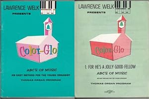 Lawrence Welk Presents Color-Glo ABC's of Music An Easy Method for the Young Organist. Primary Bo...
