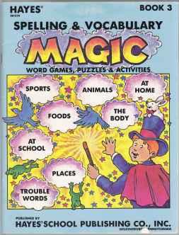 Bild des Verkufers fr Spelling and Vocabulary Magic Book 3 Word Games, Puzzles and Activities 1st ED PB zum Verkauf von HORSE BOOKS PLUS LLC