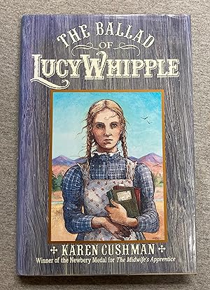 Seller image for The Ballad of Lucy Whipple for sale by Book Nook