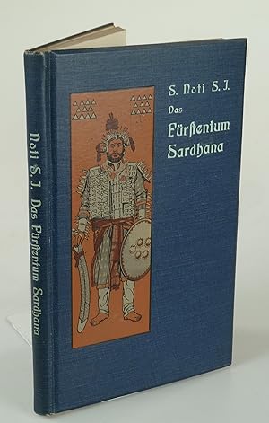 Image du vendeur pour Das Frstentum Sardhana. mis en vente par Antiquariat Dorner