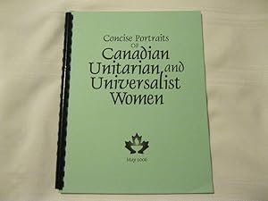 Concise Portraits of Canadian Unitarian and Universalist Women