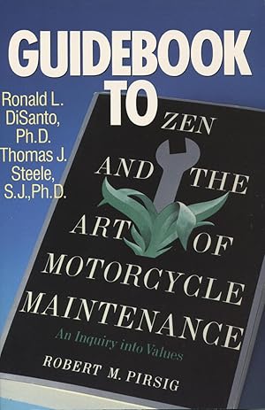 Seller image for Guidebook to Zen and the Art of Motorcycle Maintenance for sale by Kenneth A. Himber