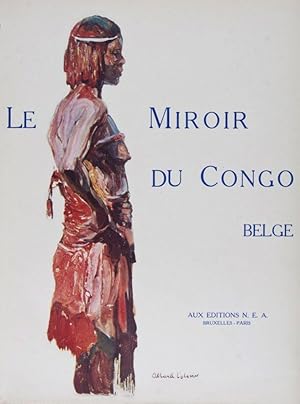 Image du vendeur pour Le Miroir du Congo Belge. 2-vol. set (Complete) mis en vente par ERIC CHAIM KLINE, BOOKSELLER (ABAA ILAB)