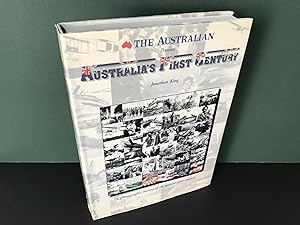 Australia's First Century: A Photographic History of the Nation's First Century