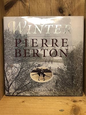 Seller image for Pierre Burton's Winter for sale by BEACON BOOKS