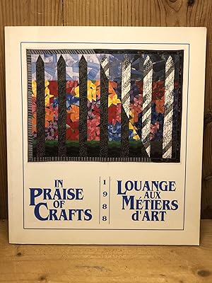 IN PRAISE OF CRAFTS, LOUANGE AUX METIERS D'ART