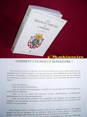 Image du vendeur pour Les francs-comtois et l'Empire. mis en vente par Okmhistoire