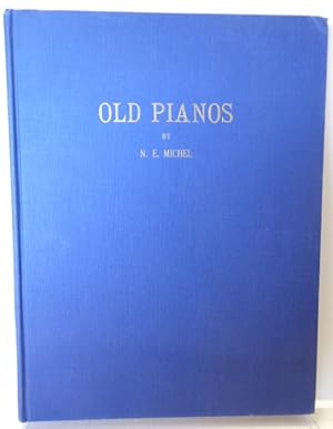 Bild des Verkufers fr OLD PIANOS zum Verkauf von RON RAMSWICK BOOKS, IOBA