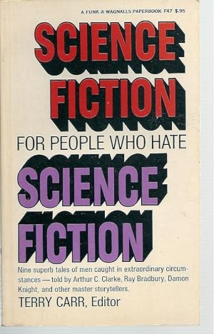 Seller image for Science Fiction for People Who Hate Science Fiction for sale by John McCormick