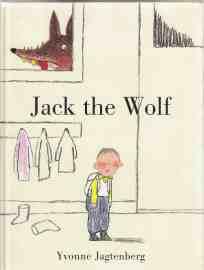 Bild des Verkufers fr Jack The Wolf zum Verkauf von HORSE BOOKS PLUS LLC