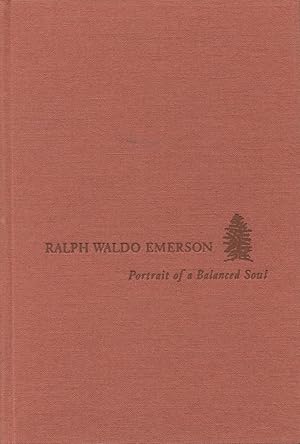 Seller image for Ralph Waldo Emerson: Portrait Of A Balanced Soul for sale by Kenneth A. Himber