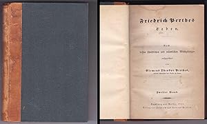 Seller image for Friedrich Perthes Leben. Nach dessen schriftlichen und mndlichen Mittheilungen aufgezeichnet. Zweiter Band for sale by Kultgut